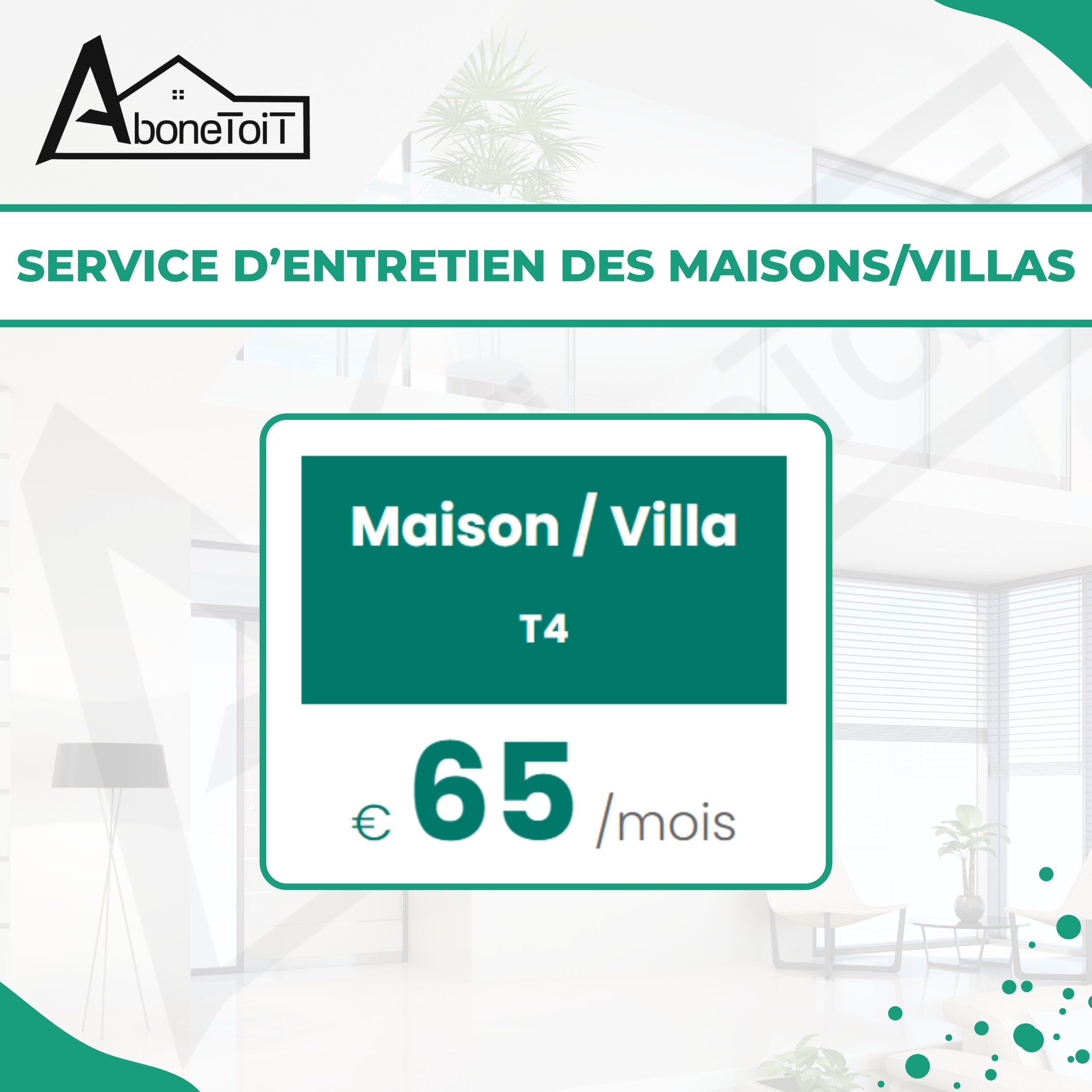 Entretien - Maison/Villa T4